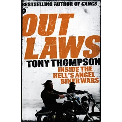 Afbeelding van Outlaws: Inside the Hell&#039;s Angel Biker Wars: Violent World of Gangs