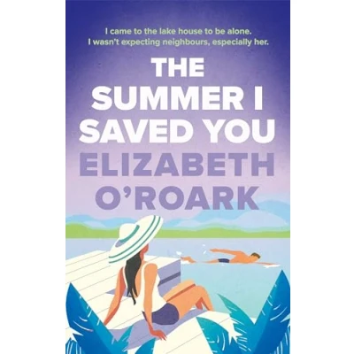Afbeelding van The Summer I Saved You: A deeply emotional romance that will capture your heart