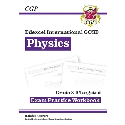 Afbeelding van Edexcel International GCSE Physics Grade 8 9 Exam Practice Workbook (with Answers)