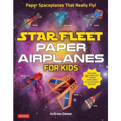 Afbeelding van Star Fleet Paper Airplanes for Kids: Spaceplanes That Really Fly!