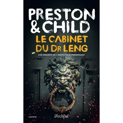 Afbeelding van Le Cabinet du Dr Leng: Une enquête de l&#039;inspecteur Pendergast