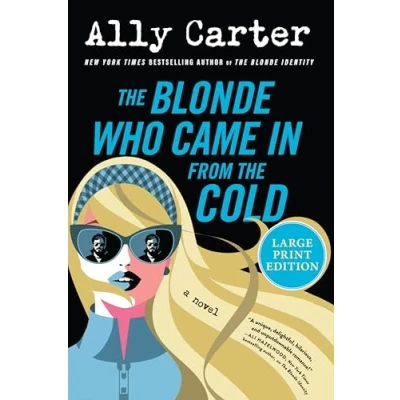 Afbeelding van the Blonde Who Came in from Cold