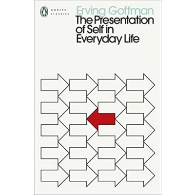 Afbeelding van The Presentation of Self in Everyday Life: Erving Goffman