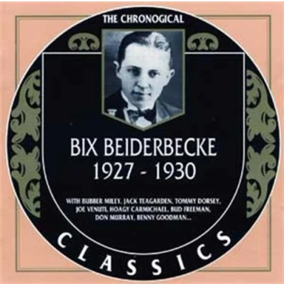 Afbeelding van Bix Beiderbecke 1927 1930