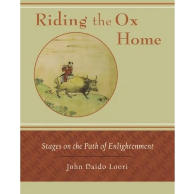 Afbeelding van Riding the Ox Home: Stages on Path of Enlightenment