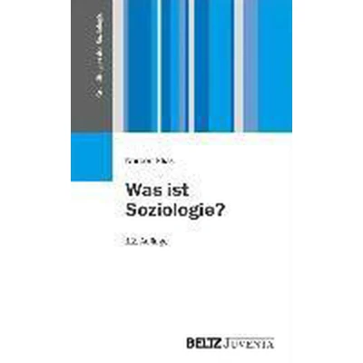 Afbeelding van Was ist Soziologie?: Grundfragen der Soziologie
