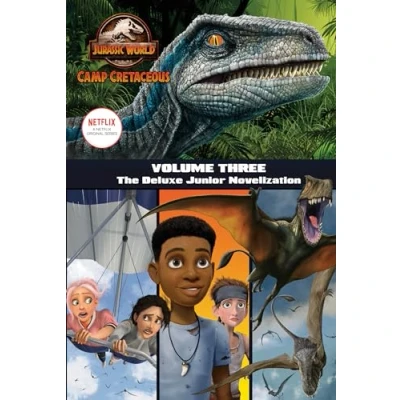 Afbeelding van Camp Cretaceous, Volume Three: The Deluxe Junior Novelization (Jurassic World: Cretaceous): 3
