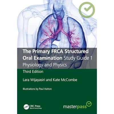 Afbeelding van The Primary FRCA Structured Oral Examination Study Guide 1: Physiology and Physics