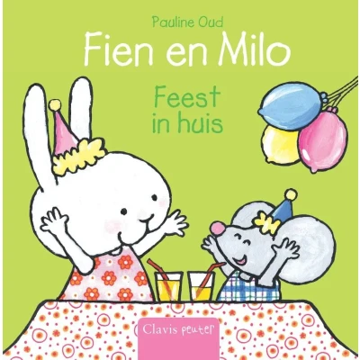Afbeelding van Fien en Milo. Feest in huis (Hardback)
