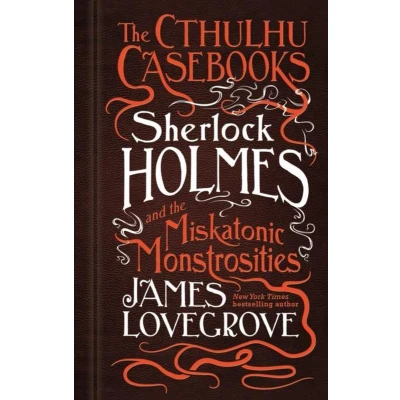 Afbeelding van the Cthulhu Casebooks Sherlock Holmes and Miskatonic Monstrosities: 2