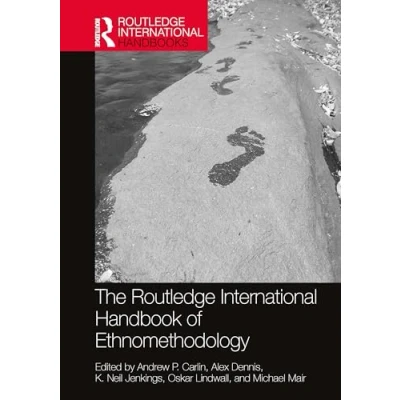 Afbeelding van The Routledge International Handbook of Ethnomethodology