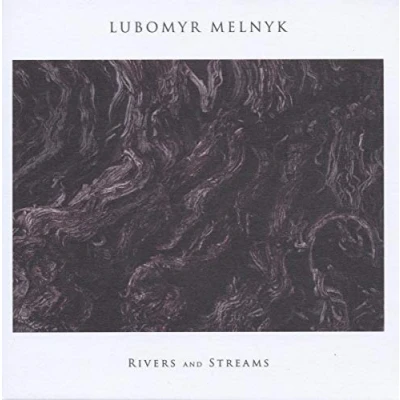 Afbeelding van Lubomyr Melnyk Rivers And Streams (CD)