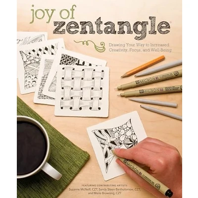 Afbeelding van Joy of Zentangle: Drawing Your Way to Increased Creativity, Focus, and Well Being