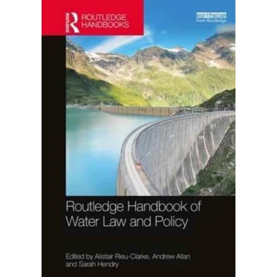 Afbeelding van Routledge Handbook of Water Law and Policy