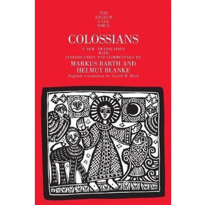 Afbeelding van Colossians: A New Translation With Introduction &amp; Commentary