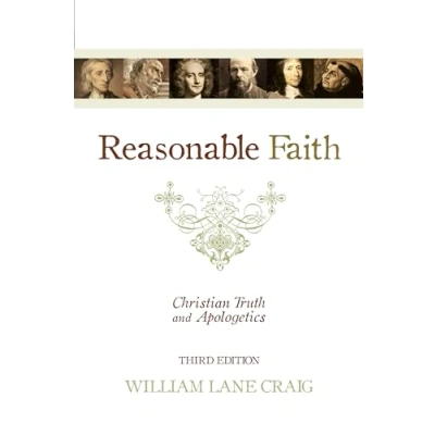 Afbeelding van Reasonable Faith: Christian Truth and Apologetics: Apologetics (3rd Edition)