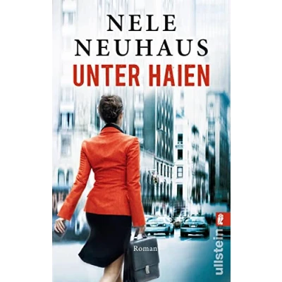 Afbeelding van Unter Haien: Ein packender Thriller der Bestsellerautorin Bodenstein Kirchhoff Reihe