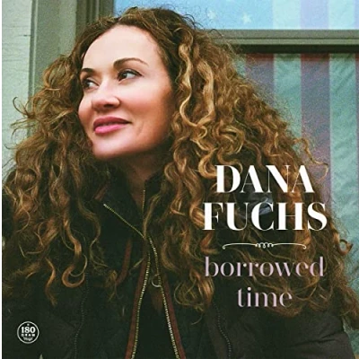 Afbeelding van Dana Fuchs Borrowed Time (LP)