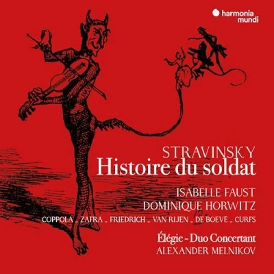 Afbeelding van Isabelle Faust Dominique Horwitz Al Stravinsky The Soldiers Tale (Engli (CD)