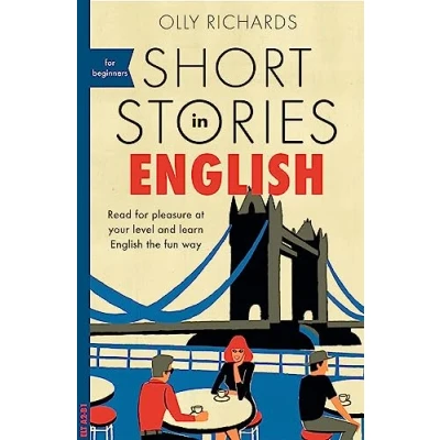 Afbeelding van Short Stories in English for Beginners: Read pleasure at your level, expand vocabulary and learn the fun way!