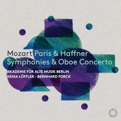 Afbeelding van Xenia Loffler, Akademie Für Alte Musik Berlin, Bernhard Forck Mozart: Paris &amp; Haffner Symphonies Oboe Concerto (CD)