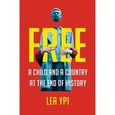 Afbeelding van Free: a Child and Country at the End of History