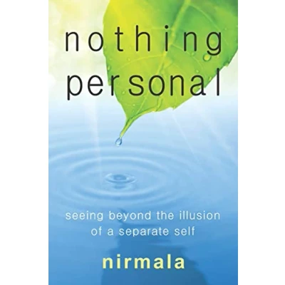 Afbeelding van Nothing Personal: Seeing Beyond the Illusion of a Separate Self