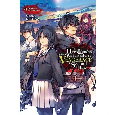 Afbeelding van HERO LAUGHS WHILE WALKING The PATH OF VENGENCE NOVEL VOL: Broken and Abandoned: 6