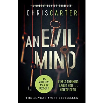 Afbeelding van An Evil Mind: A brilliant serial killer thriller, featuring the unstoppable Robert Hunter