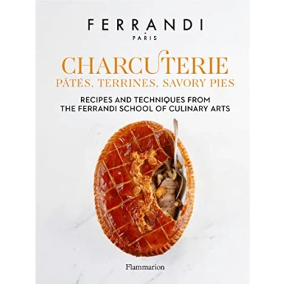 Afbeelding van Charcuterie : Pâtés, Terrines, Savory Pies: Recipes and Techniques from the Ferrandi School of Culinary Arts