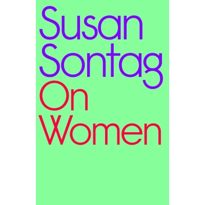 Afbeelding van On Women: A new collection of feminist essays from the influential writer, activist and critic, Susan Sontag