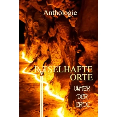Afbeelding van Rätselhafte Orte unter der Erde