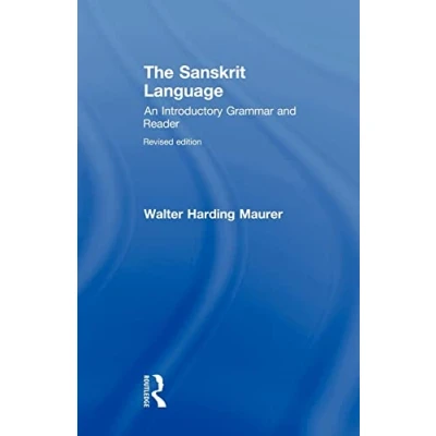 Afbeelding van The Sanskrit Language: An Introductory Grammar and Reader Revised Edition