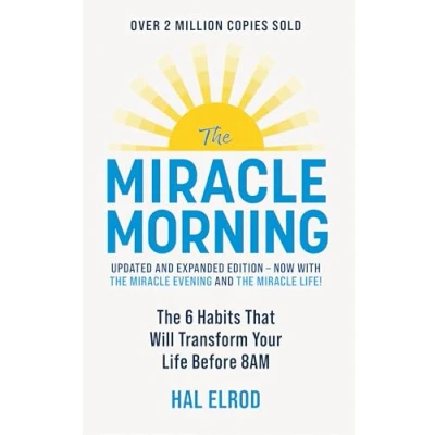 Afbeelding van The Miracle Morning: 6 Habits That Will Transform Your Life Before 8AM