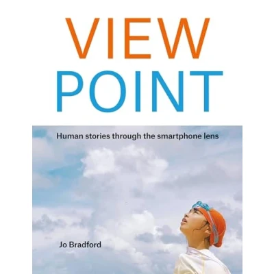 Afbeelding van View Point: Human stories through the smartphone lens
