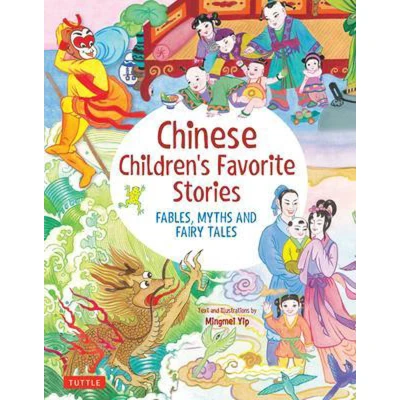 Afbeelding van Chinese Children&#039;s Favorite Stories: Fables, Myths and Fairy Tales