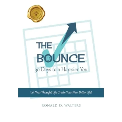 Afbeelding van The Bounce 30 Days to a Happier You: Let your thought life create new better life!
