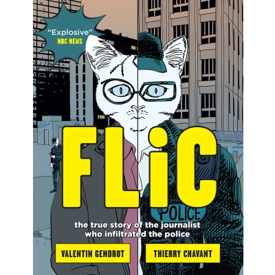 Afbeelding van Flic: the true story of journalist who infiltrated police