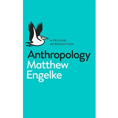 Afbeelding van Pelican Books #15: Think Like An Anthropologist: Matthew Engelke