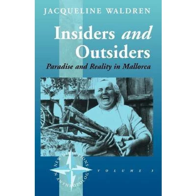Afbeelding van Insiders and Outsiders: Paradise Reality in Mallorca: 3