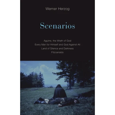 Afbeelding van Scenarios: Aguirre, the Wrath of God; Every Man for Himself and God Against All; Land Silence Darkness; Fitzcarraldo