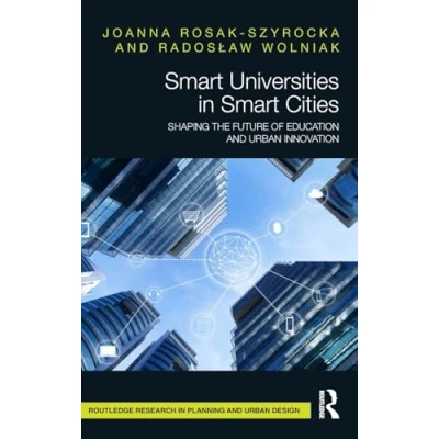Afbeelding van Routledge Research in Planning and Urban Design Smart Universities Cities