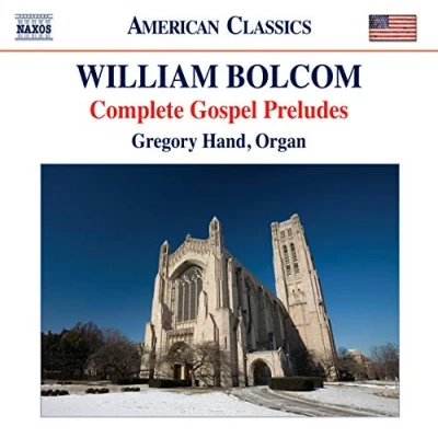 Afbeelding van Gregory Hand Bolcom, William; Complete Gospel Pr (CD)