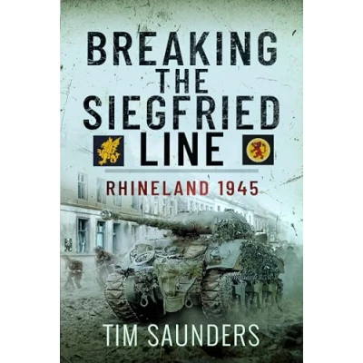 Afbeelding van Breaking the Siegfried Line: Rhineland, February 1945