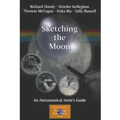 Afbeelding van Sketching the Moon: An Astronomical Artist&#039;s Guide