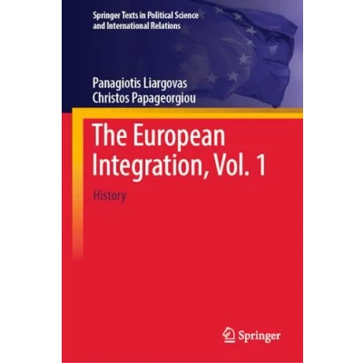 Afbeelding van The European Integration, Vol. 1: History