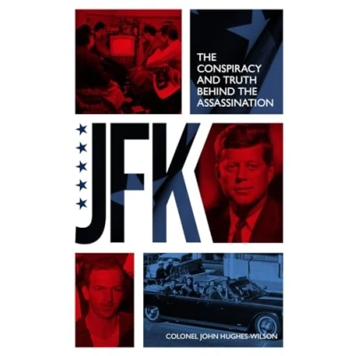 Afbeelding van JFK the Conspiracy and Truth Behind Assassination