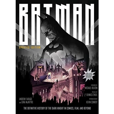 Afbeelding van Batman: the Definitive History of Dark Knight in Comics, Film, and Beyond Updated Edition