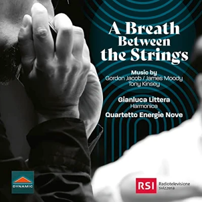 Afbeelding van Gianluca Littera &amp; Quartetto Energie Nove A Breath Between The Strings (CD)