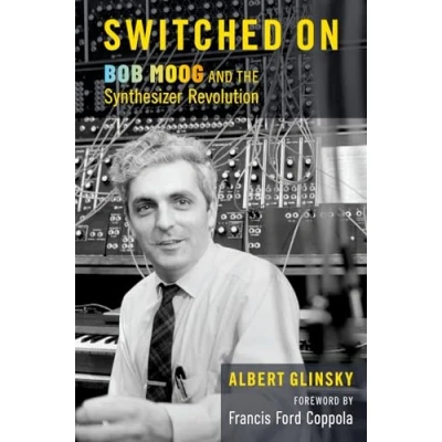 Afbeelding van Switched On: Bob Moog and the Synthesizer Revolution
